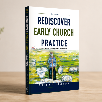 Ecc10→ "Rediscover Early Church Practice", 3rd edition (book)