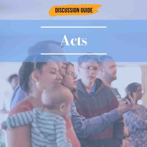 NT05 → Discussion Guide: "Acts" PDF zip + mp3 (Dialogical Q&A Format)