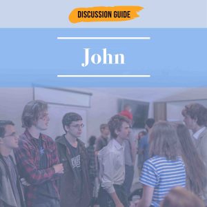 NT04 → Discussion Guide: "John's Gospel" (PDF zip)
